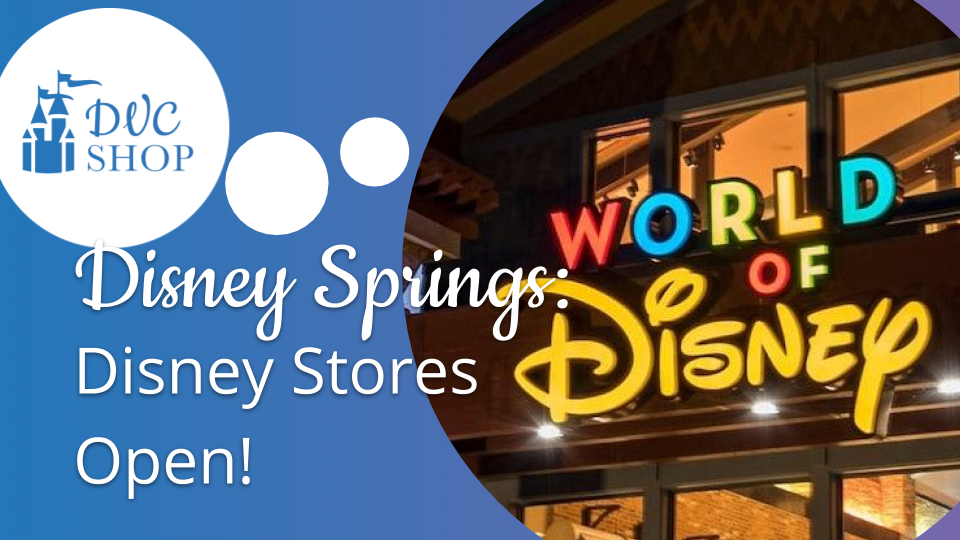 Disney Springs Reopening Phase 2