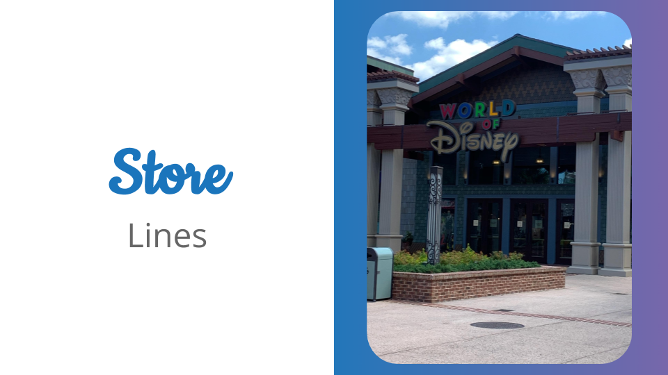 store lines at disney springs