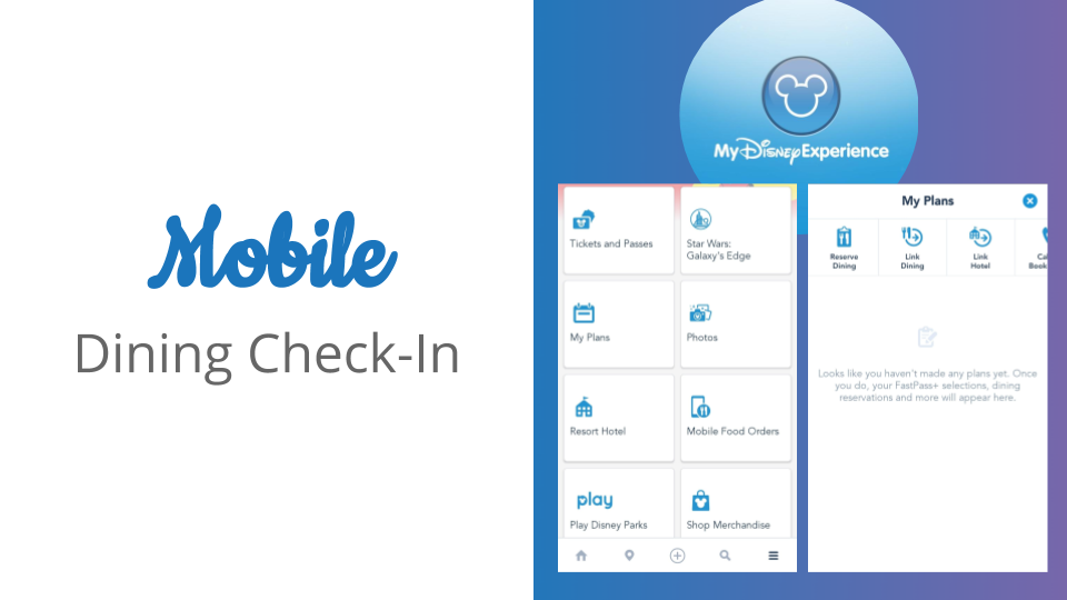 Mobile Dining Check in at Disney Parks