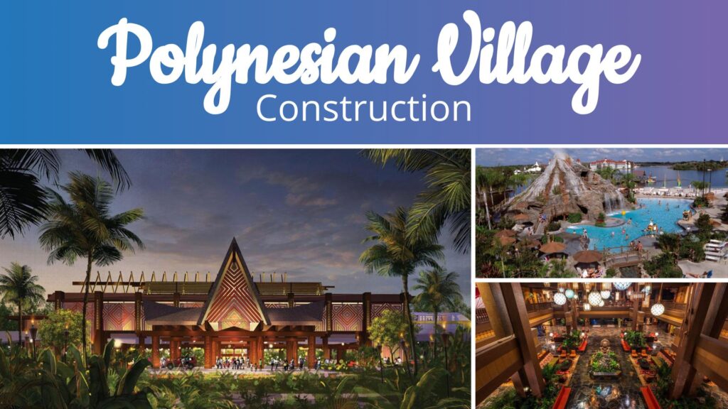 Polynesian Village Construction