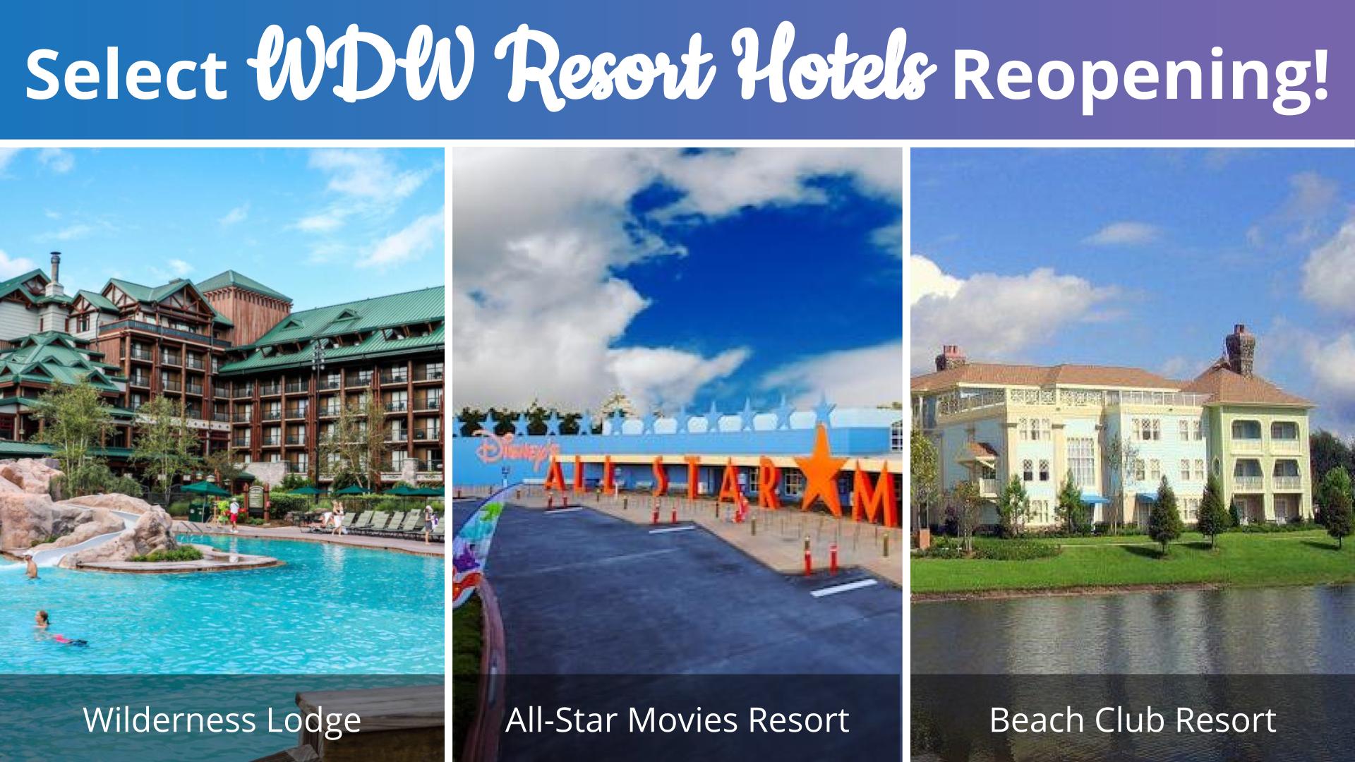 Select Walt Disney World Resort Hotels reopening thumbnail