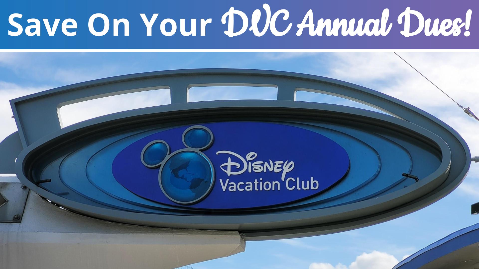 Pay DVC Annual Dues with Discounted Disney Gift Cards
