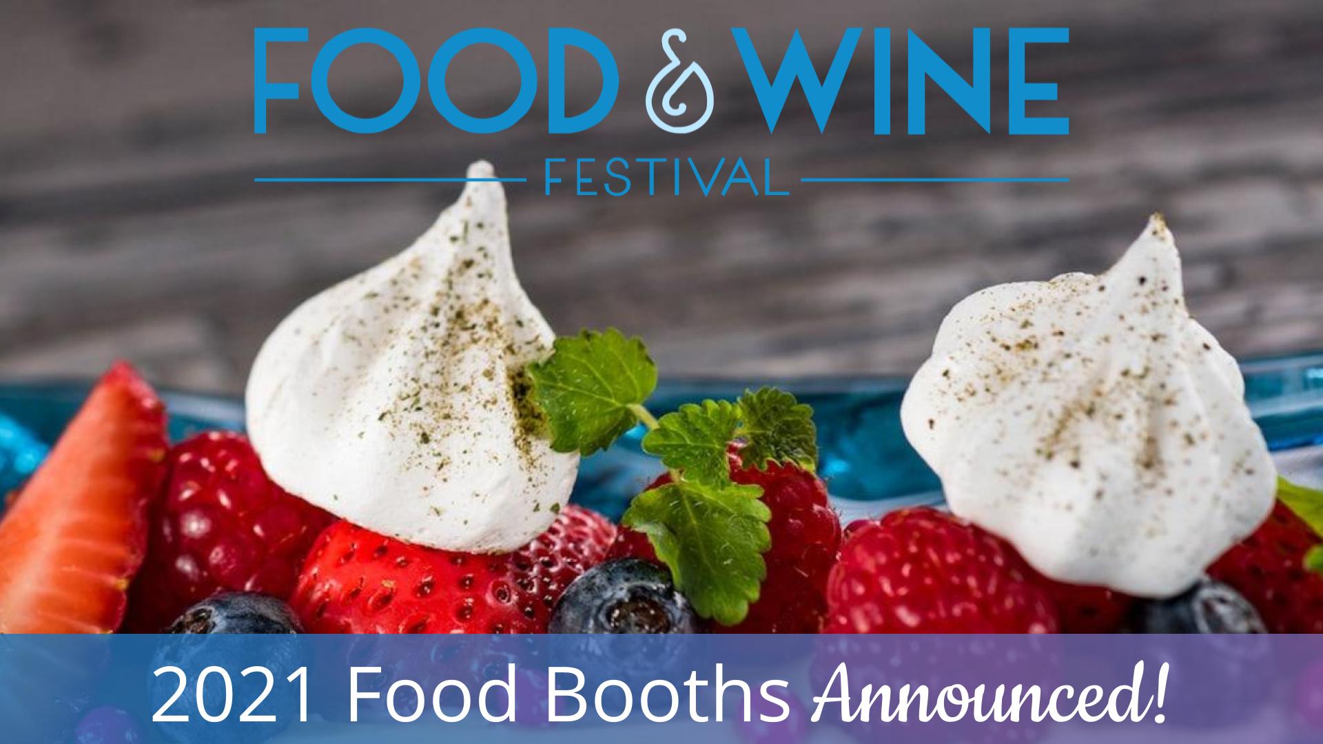 2021 Food & Wine Food Booths Announced