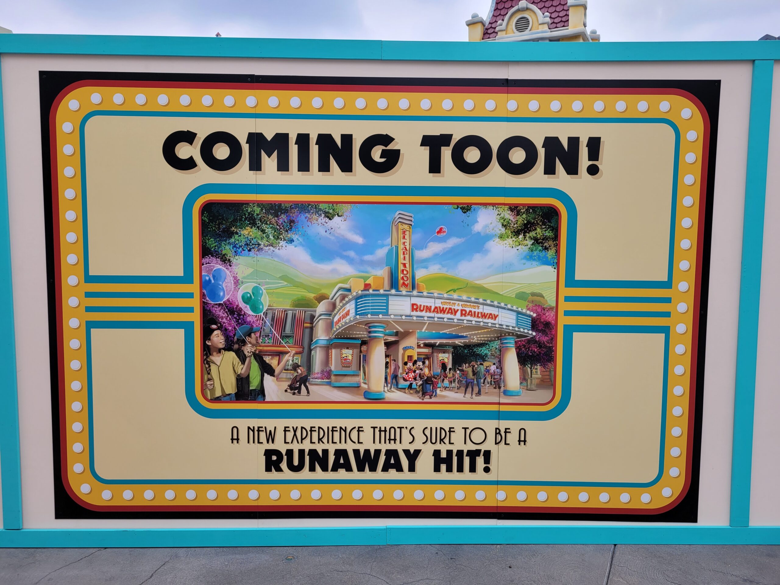 Mickey & Minnie's Runaway Railway Coming Soon Sign - Disneyland