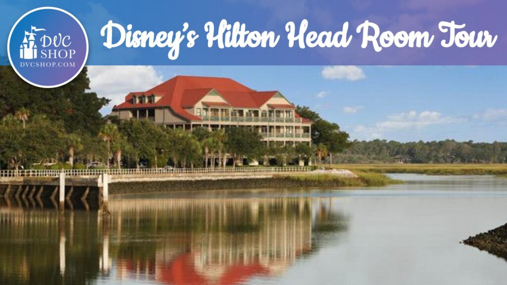Disney Hilton Head Island Resort 1 Bedroom Room Tour