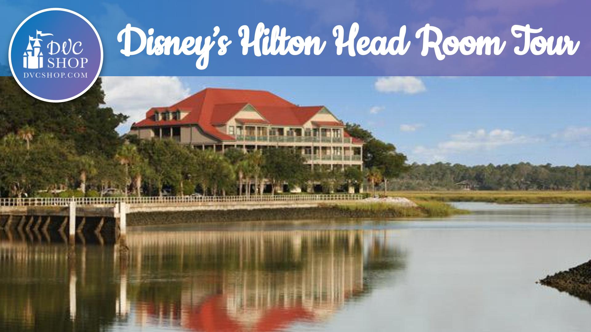Disney Hilton Head Island Resort 1 Bedroom Room Tour