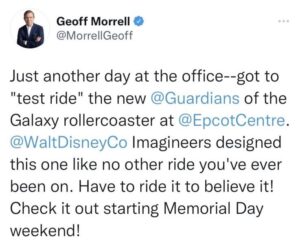 Tweet by Chief Corporate Affairs Officer Geoff Morell about Guardians of the Galaxy: Cosmic Rewind Opening Date