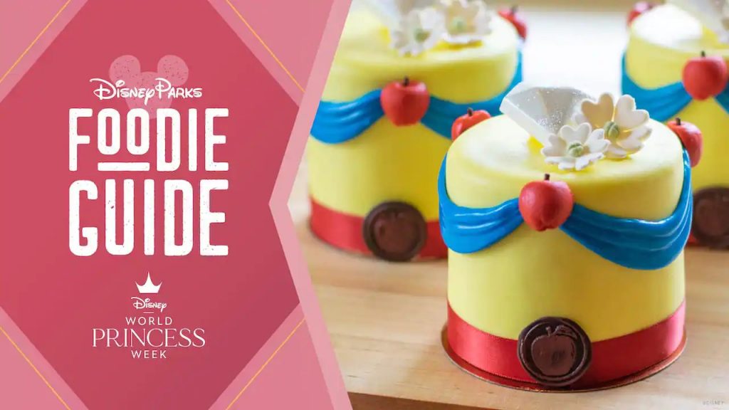 World Princess Week 2022 Foodie Guide - DVC Shop