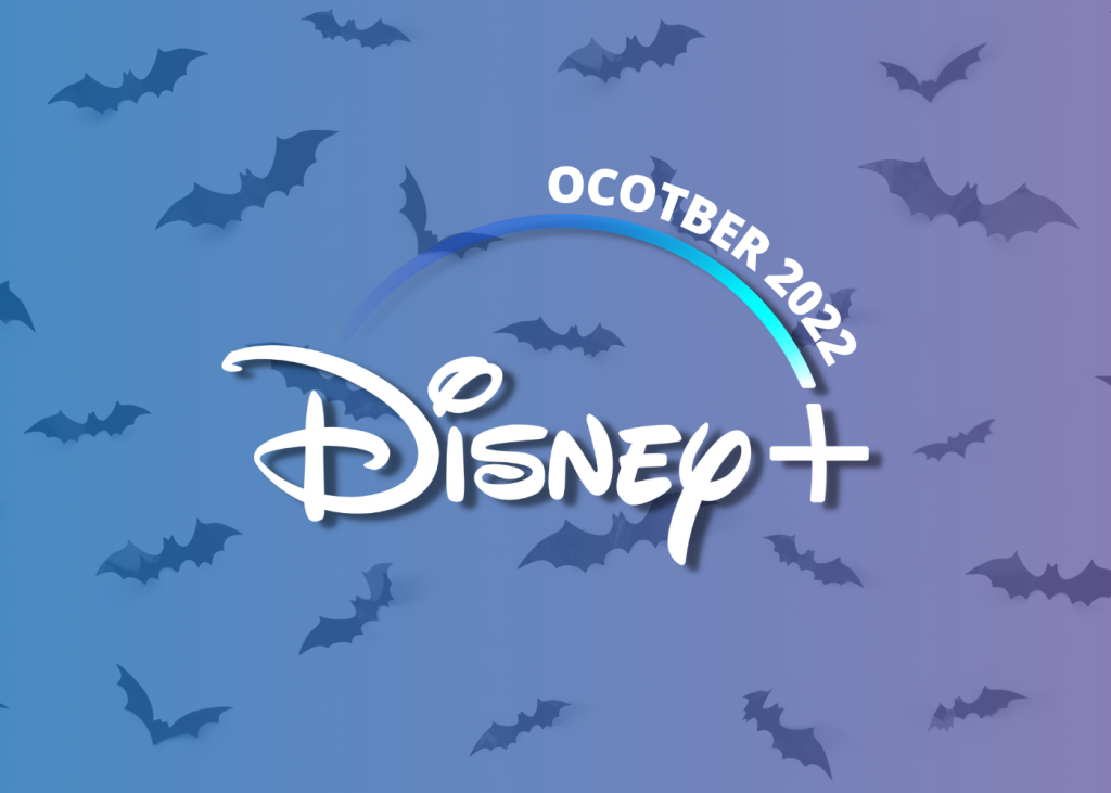 Disney Plus October 2022