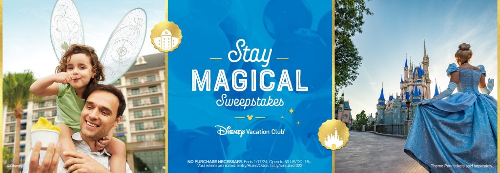 Stay Magical Sweepstakes By Disney Vacation Club
