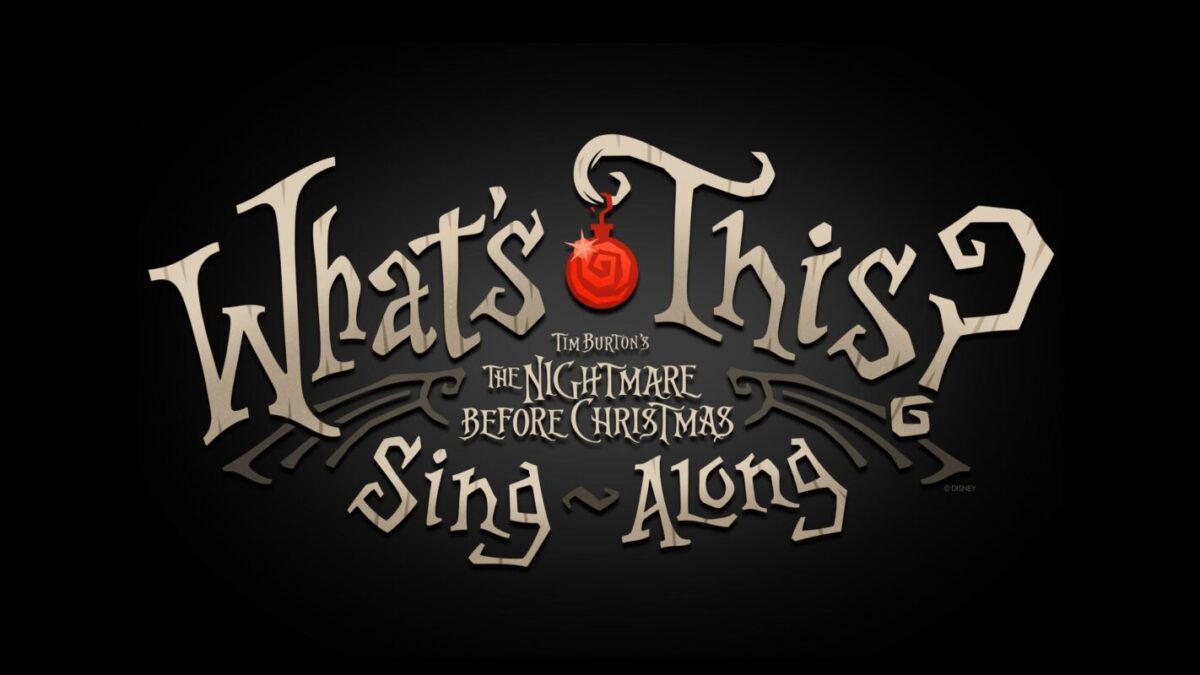 Nightmare Before Christmas Sing-Along