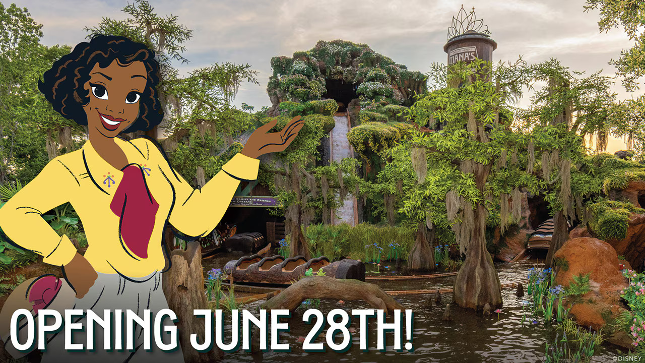 Tiana’s Bayou Adventure Opens June 28